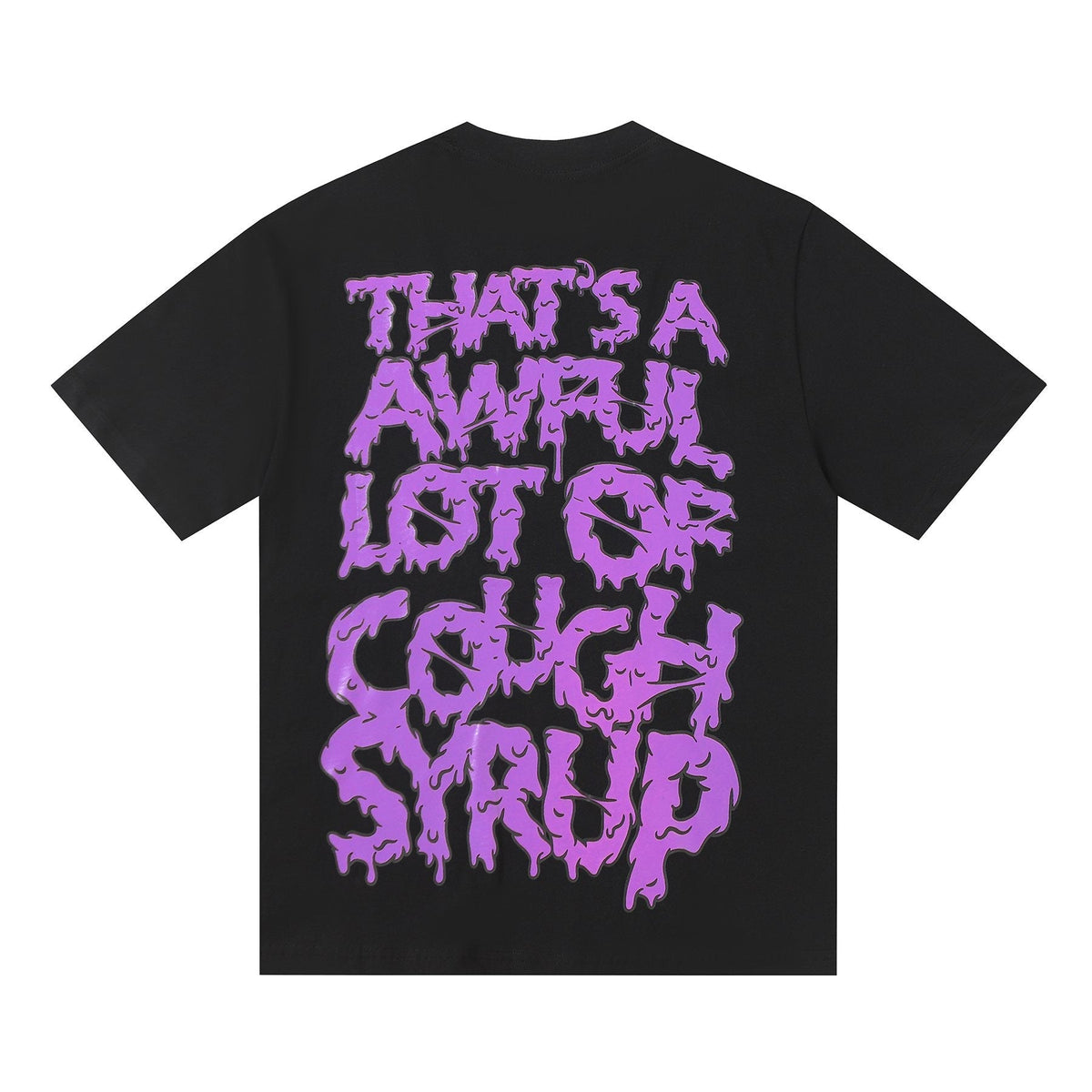 THAT'S A AWFUL LOT OF COUGH SYRUP Skeleton Graphic T-Shirt