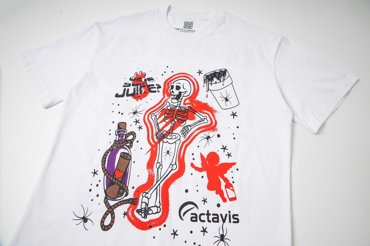 THAT'S A AWFUL LOT OF COUGH SYRUP Skeleton Graphic T-Shirt